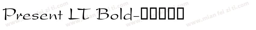 Present LT Bold字体转换
